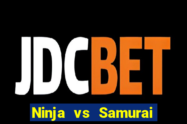 Ninja vs Samurai demo demo